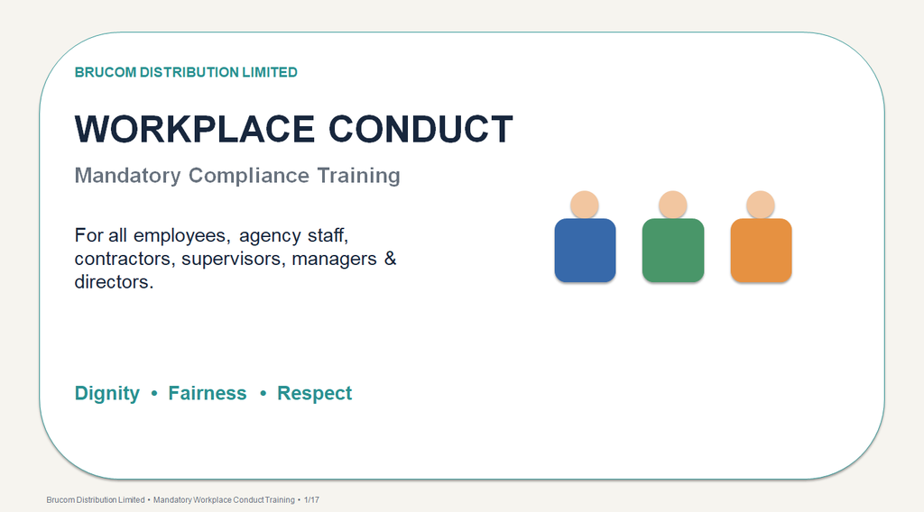 WORKPLACE CONDUCT- MANDATORY TRAINING